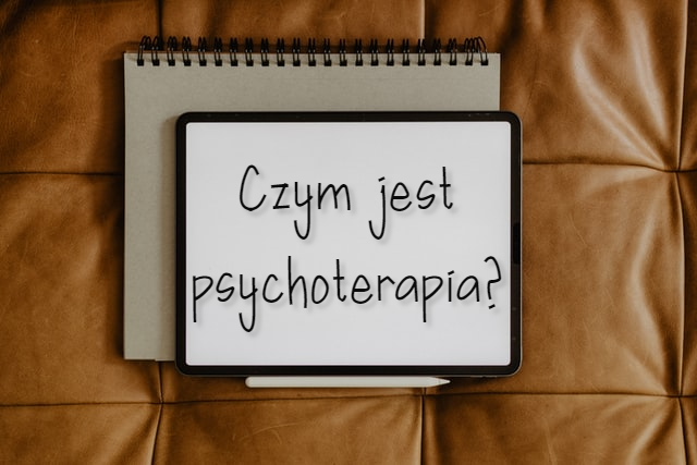 czym jest psychoterapia?
